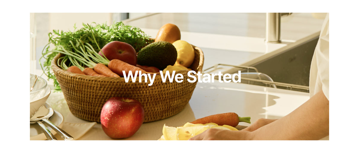 Why We Started